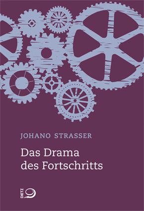 Das Drama des Fortschritts